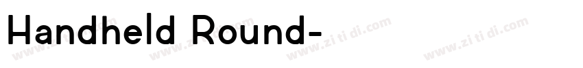 Handheld Round字体转换